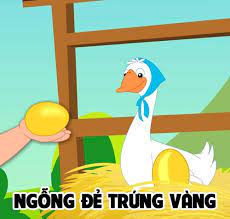 (Kho tàng văn học) Ngỗng đẻ trứng vàng